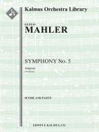 Symphony No. 5 in C-sharp minor (3rd version): Adagietto 