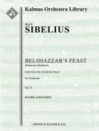 Belsazars Gaestabud, Suite from the Incidental Music op. 51 (Belshazzar's Feast) 