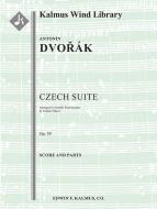 Czech Suite for Wind Ensemble op. 39/B. 93 