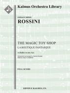 The Magic Toy Shop (La Boutique fantasque, complete ballet) 