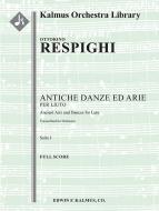 Antiche Danze ed Arie, Suite 1 (Ancient Airs and Dances) 