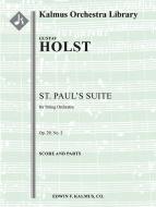 St. Paul's Suite for String Orchestra op. 29/2 H118 