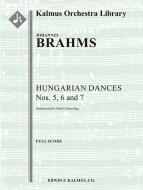 Hungarian Dances Nos. 5, 6 and 7 