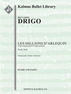 Les Millions d'Arlequin (Harlequin's Millions): Pas de Troi 
