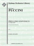 Preludio Sinfonico (Symphonic Prelude) in A, S.32 