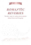 Romantic Reveries 