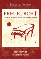 Freue Dich - Deutsche Weihnachtslieder überraschend anders 