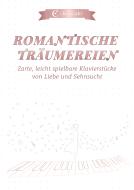 Romantische Träumereien 