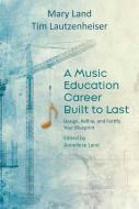 A Music Education Career Built to Last 