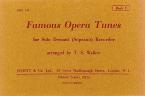 Famous Opera Tunes Vol. 2 