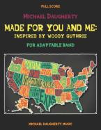 Made for You and Me: Inspired by Woody Guthrie 