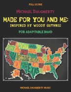 Made for You and Me: Inspired by Woody Guthrie 