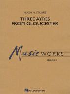 Three Ayres From Gloucester Download