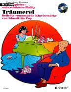 Klavierspielen - mein schönstes Hobby: Träumerei 