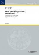 Was hast du gesehen, Wanderer? 