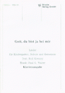 Gott, du bist ja bei mir 
