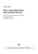 Herr, unser Herrscher, wie herrlich bist du 