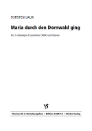 Maria durch den Dornwald ging 