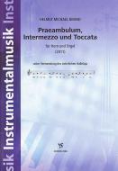 Praeambulum, Intermezzo und Toccata 