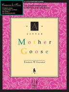 A Little Mother Goose 