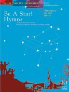 Be A Star! Hymns 3 