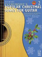 Everybody's Popular Christmas Songs for Guitar 2 