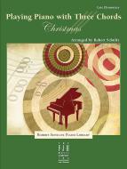 Playing Piano with 3 Chords: Christmas 