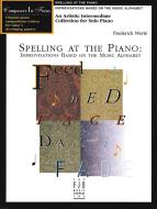 Spelling at the Piano: Improvisations Based on the Music Alphabet 
