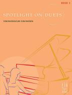 Spotlight on Duets 2 