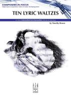 Ten Lyric Waltzes 