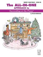 The All-in-One Approach to Succeeding at the Piano, Merry Christmas 2B 