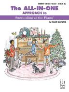 The All-in-One Approach to Succeeding at the Piano, Merry Christmas 2C 