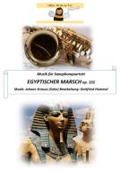 Egyptischer Marsch op. 335 