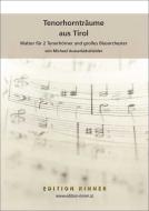 Tenorhornträume aus Tirol 