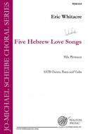 5 Hebrew Love Songs 
