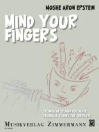 Mind your Fingers 