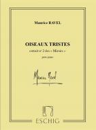 Oiseaux Tristes Piano (Miroirs N 2) 