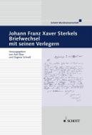 Johann Franz Xaver Sterkels Briefwechsel mit seinen Verlegern 
