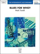Blues For Who? Download