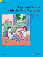 Fun and Games With The Alto Recorder Tutor Book 2 