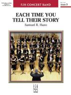 Each Time You Tell Their Story 