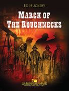 March Of The Roughnecks 