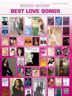 Best Love Songs 2000-2005 