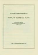 Lobet, ihr Knechte des Herrn 