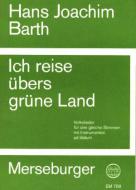 Ich reise übers grüne Land 