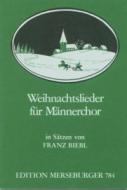 Weihnachtslieder für Männerchor 