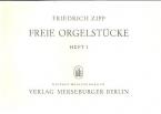 Freie Orgelstücke Heft 1 