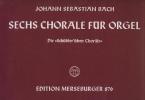 6 Choräle für Orgel 
