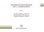 Fränkische Orgelmeister des 17. Jahrhunderts Heft 1 