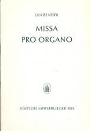 Missa pro Organo op. 52 